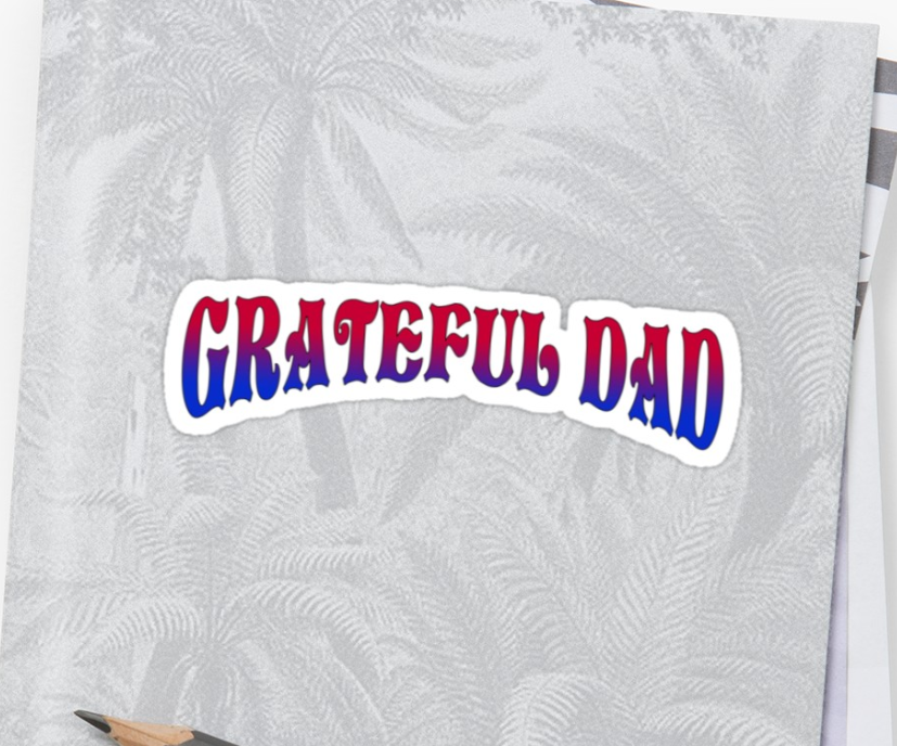 Grateful Dead - Grateful Dad - Sticker